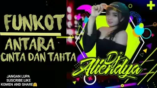 Download funkot antara cinta dan tahta MP3