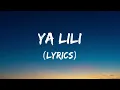 Ya Lili - Balti feat. Hamouda (Lyrics)