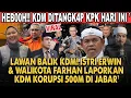 Lagu PARAAHH KDM!! KANG DEDI MULYADI IKUT KORUPSI BARENG FARHAN DAN ERWIN DI JABAR?!