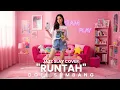 Lagu RUNTAH | Jazz Slay Cover Berani \u0026 Groovy | Karya Doel Sumbang