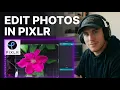 How to Use Pixlr E Photo Editor 2026 Step-by-Step