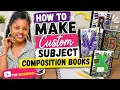 How to Make Custom Subject Composition Books in Canva Back-to-School Craft to Sell