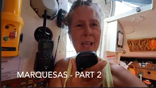 Traveling around Marquesas in French Polynesia Part 2 Nuku Hiva – Ep. 193