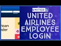 How to Login to United Airlines Employee Portal 2023