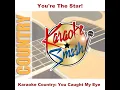 You Caught My Eye (Karaoke-Version) As Made Famous By: Judy Boucher