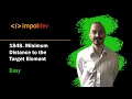 Minimum Distance to the Target Element LeetCode 1848 - Python
