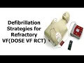 Lagu Defibrillation Strategies for Refractory Ventricular Fibrillation