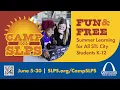 Camp SLPS Is Free Fun Waiting to Happen This Summer
