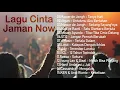 Download Lagu LAGU CINTA JAMAN NOW