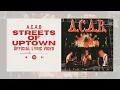 Lagu A.C.A.B - Streets Of Uptown (Official Lyric Video)