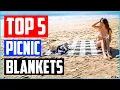 Top 5 Best Picnic Blankets in 2023