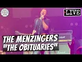 The Menzingers The Obituaries LIVE