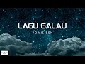 Download Lagu Yowis Ben - Lagu Galau (Lirik Lagu) 🎵