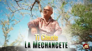 TI CLAUDE - La Méchanceté- (Clip Officiel 4k)