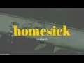 wave to earth - homesick (Lyrics) [ENG]