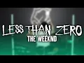 Download Lagu The Weeknd - Less Than Zero (Drum Cover)