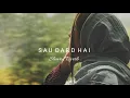 Download Lagu Sau Dard (Slowed Reverb) Lo-Fi | Reverbation | Lofi_747