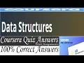 Data Structures Coursera Quiz Answers Week 1-6 All Quiz Answers with Assignments