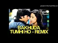 Lagu Bakhuda Tumhi Ho | Official Love Remix | Kismat Konnection | MusicBeyondYours |