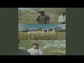 Download Lagu Pernah Kah (feat. Agung Sant)