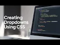 CSS Dropdowns Creating dropdown CSS Tutorial In Hindi Part 48