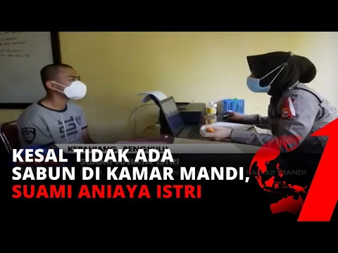 Hanya Karena Tidak Ada Sabun Dan Sampo di Kamar Mandi, Seorang Suami Tega Aniaya Istri | tvOne