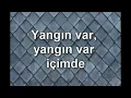 Halil yangin var Karaoke