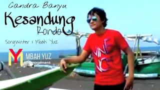 Download Kesandung Rondo - Candra Banyu (Official Video) MP3