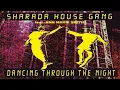 Sharada House Gang Feat. Ann Marie Smith - Dancing Through The Night (Radio Version) 1993