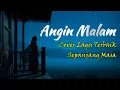 Lagu ANGIN MALAM – Emotional Cover | Legendary Indonesian Song