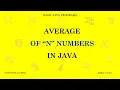 Average of n numbers in JAVA using array input