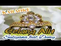 Download Lagu Gelang alit - karaoke Suliyana feat Demy (Official lagumu)  channel