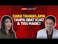 Download Lagu Jangan Pakai Tisu Magic, Begini Cara Tahan Lama Sesuai Anjuran Dokter | Kata Dokter+