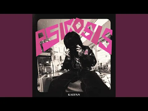 Kaefan - Psicosis