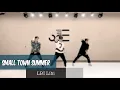 Download Lagu SMALL TOWN SUMMER (小城夏天) | LBI Libi |Dance Fitness |Sir Glao