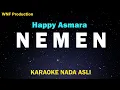 Download Lagu Happy Asmara - Nemen (Karaoke Version) Tanpa Kendang