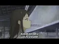 AJARKAN AKU - LOFI COVER