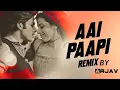 Download Lagu Aai Paapi Remix -Arjav