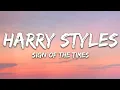 [1 HOUR 🕐 ] Harry Styles - Sign of the Times (Lyrics)