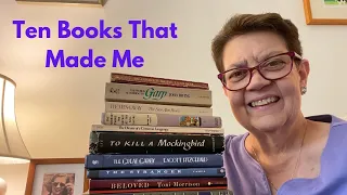Ten Books That Made Me