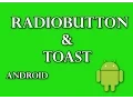 Working with RadioButton Toast in Android
