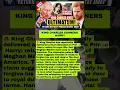 KING CHARLES CORNERS HARRY WITH A ROYAL RETURN ULTIMATUM