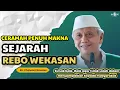Download Lagu CERAMAH PENUH MAKNA SEJARAH REBO WEKASAN KH CHALWANI NAWAWI