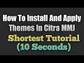 Download Lagu How to install and apply themes in Citra MMJ (tutorial under 10 seconds)