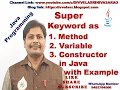Super Keyword in Java Use of Super Keyword in Java Super Keyword in Java with example Super