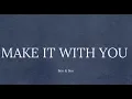 Make It With You (Ben & Ben)