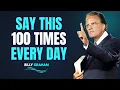 Download Lagu Say This 100 Times Every Day! Life-Changing Speech\