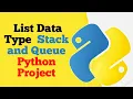 How to Use List Data Type to Implement a Stack and Queue in Python Project