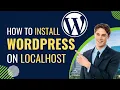How to Install WordPress on Localhost XAMPP