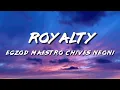 Download Lagu Egzod___Maestro_Chives__Royalty__Neoni (Official Lyrics)